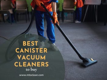 Best Canister Vacuum Cleaners