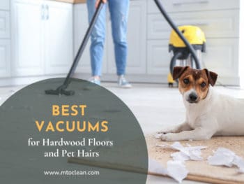 Best Vacuums For Hardwood Floors And Pet Hairs