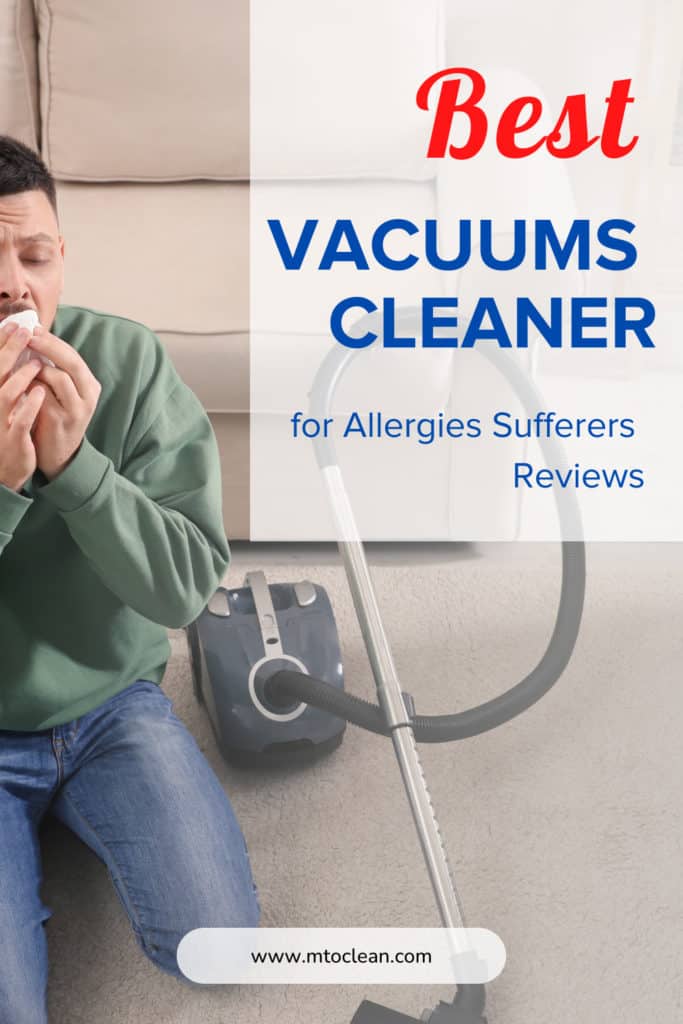 Best Vacuum Cleaner For Allergies Sufferers