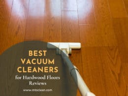 Best Vacuum Cleaners For Hardwood Floors