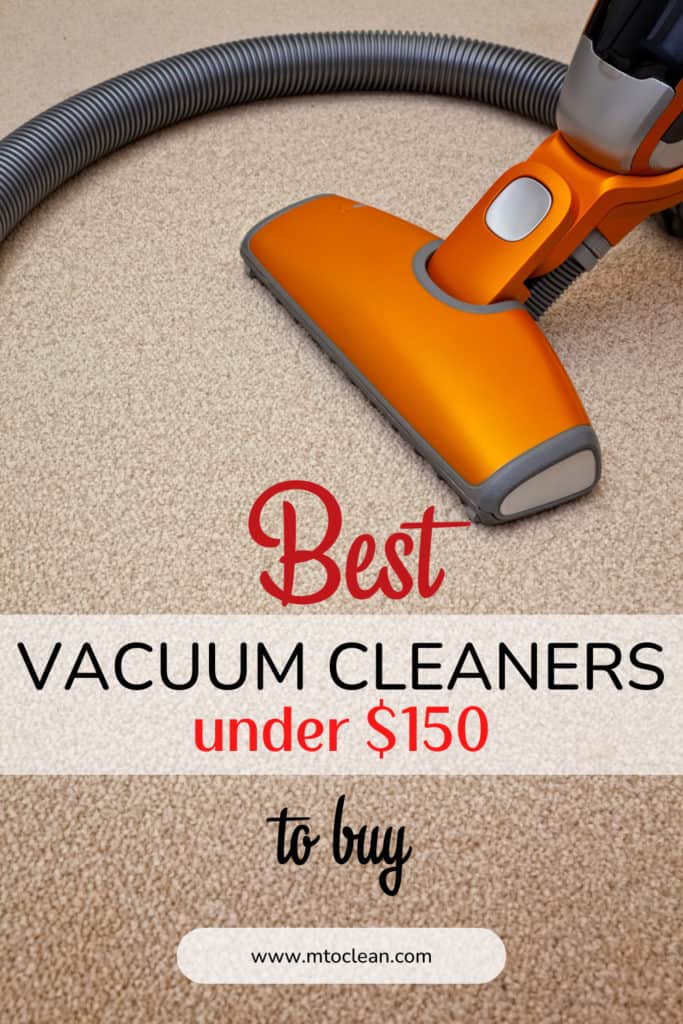 Best Vacuum Cleaners Under 150