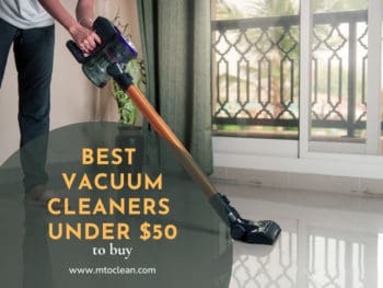 Best Vacuum Cleaners Under 50