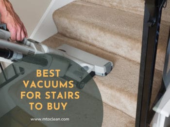 Best Vacuums for Stairs
