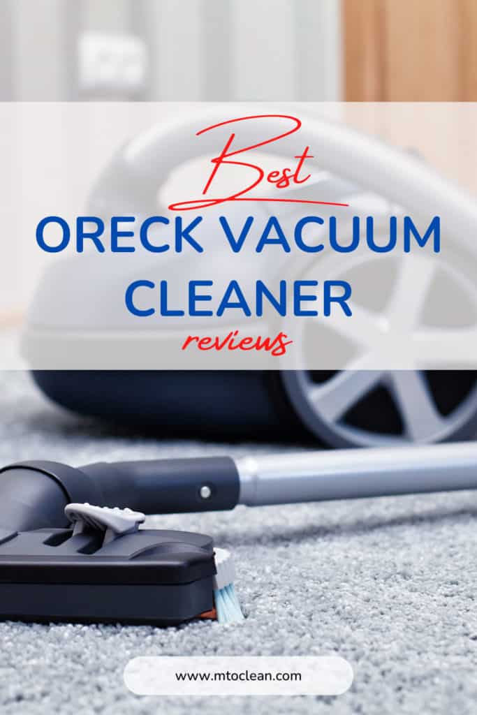 Best Oreck Vacuum Cleaners