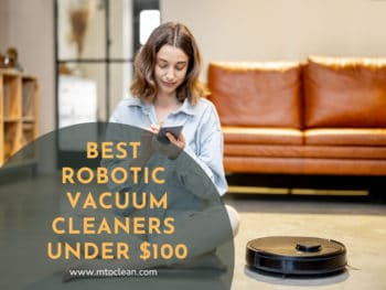 Best Robotic Vacuum Under 100