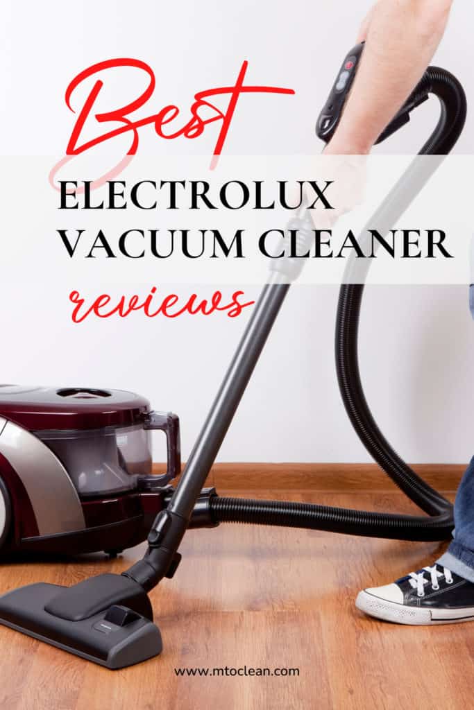 Best Electrolux Vacuum Cleaners