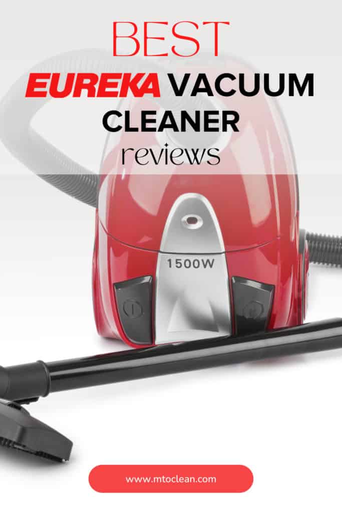 Best Eureka Vacuum Cleaners