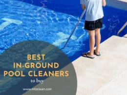 Best In Ground Pool Cleaners