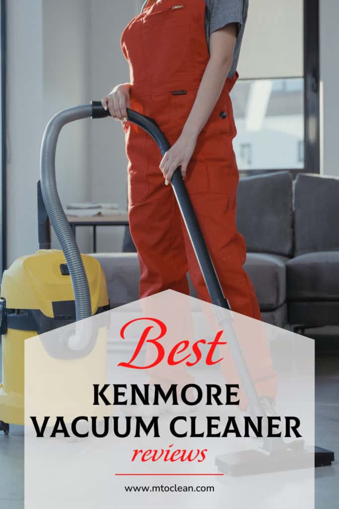 Best Kenmore Vacuum Cleaners