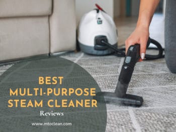 Best Multi-Purpose Steam Cleaners