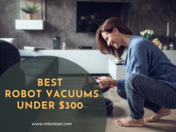 Best Robot Vacuums Under 300