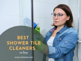 Best Shower Tile Cleaners