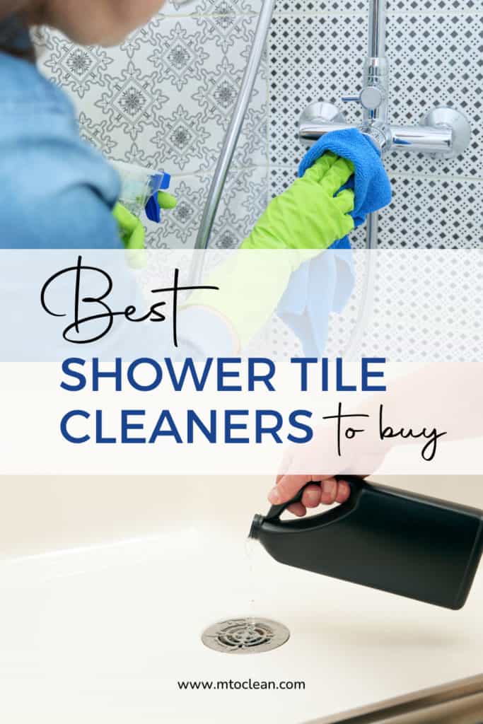 Best Shower Tile Cleaners