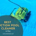 Best Suction Pool Cleaner