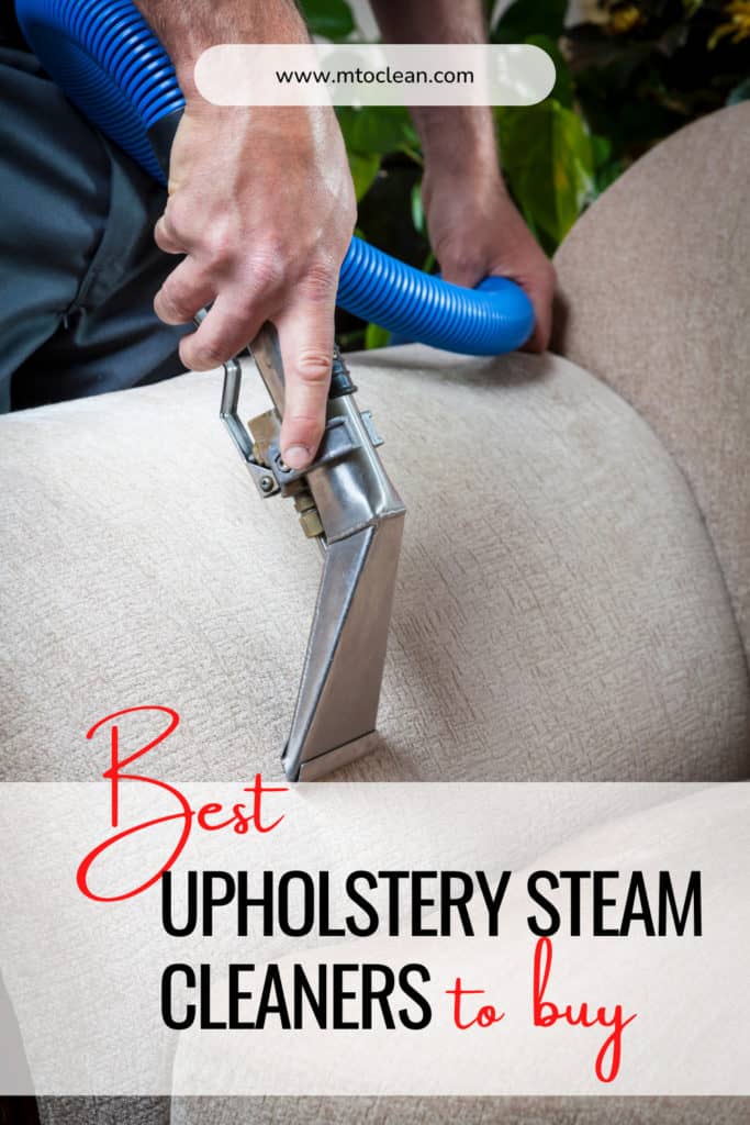 Best Upholstery Steam Cleaners