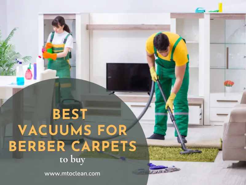 Top 20 Best Vacuums for Berber Carpets to Buy in 2023 Reviews