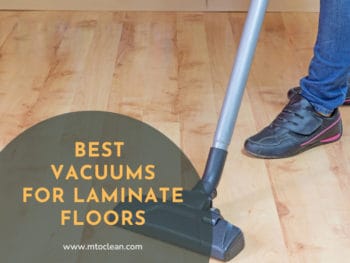 Best Vacuums For Laminate Floors