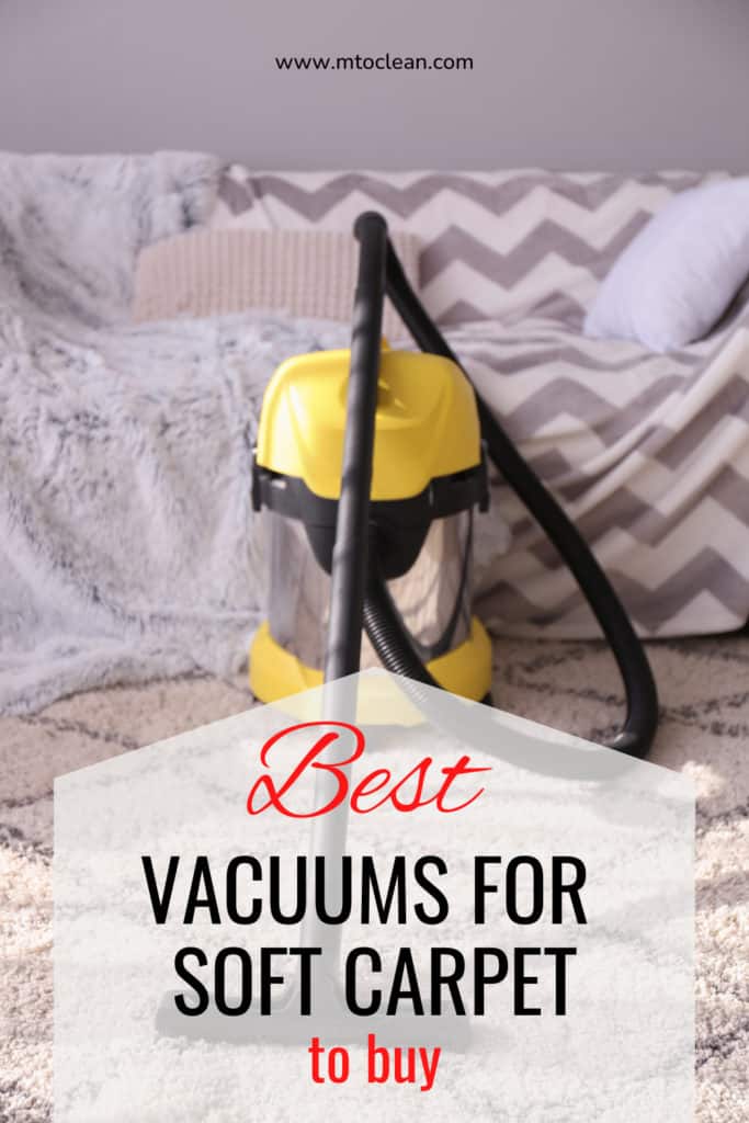 Best Vacuums For Soft Carpet