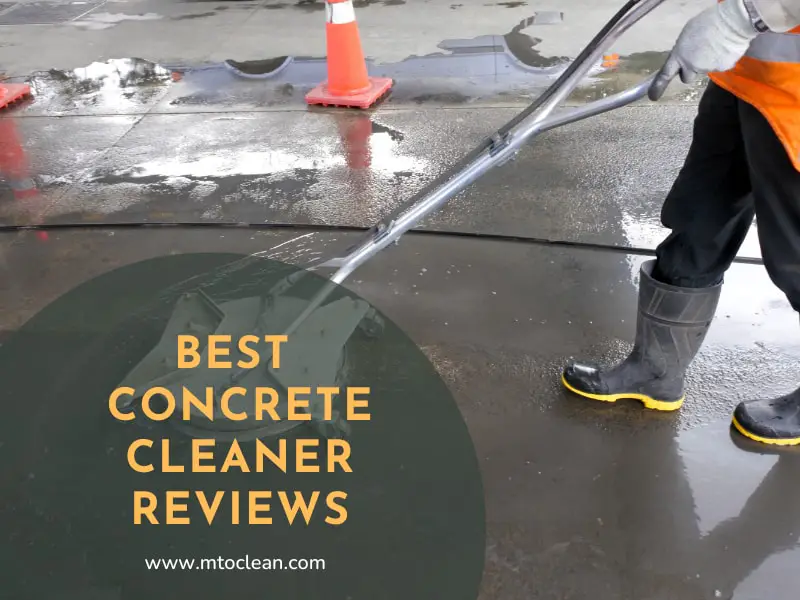 Top 15 Best Concrete Cleaners in 2023