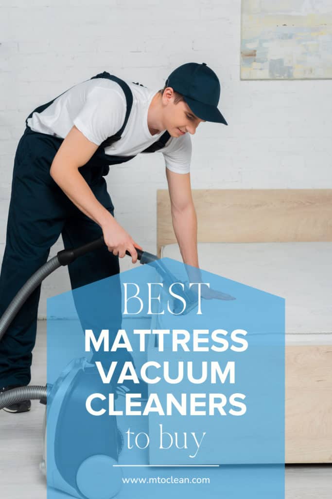 Best Mattress Vacuum Cleaners