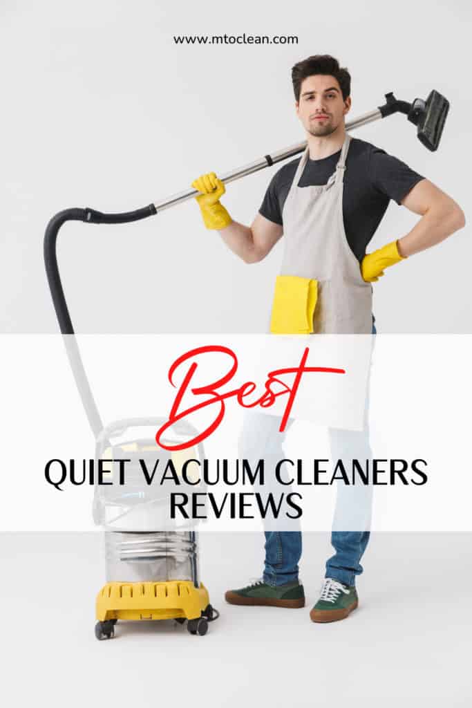 Best Quiet Vacuum Cleaners