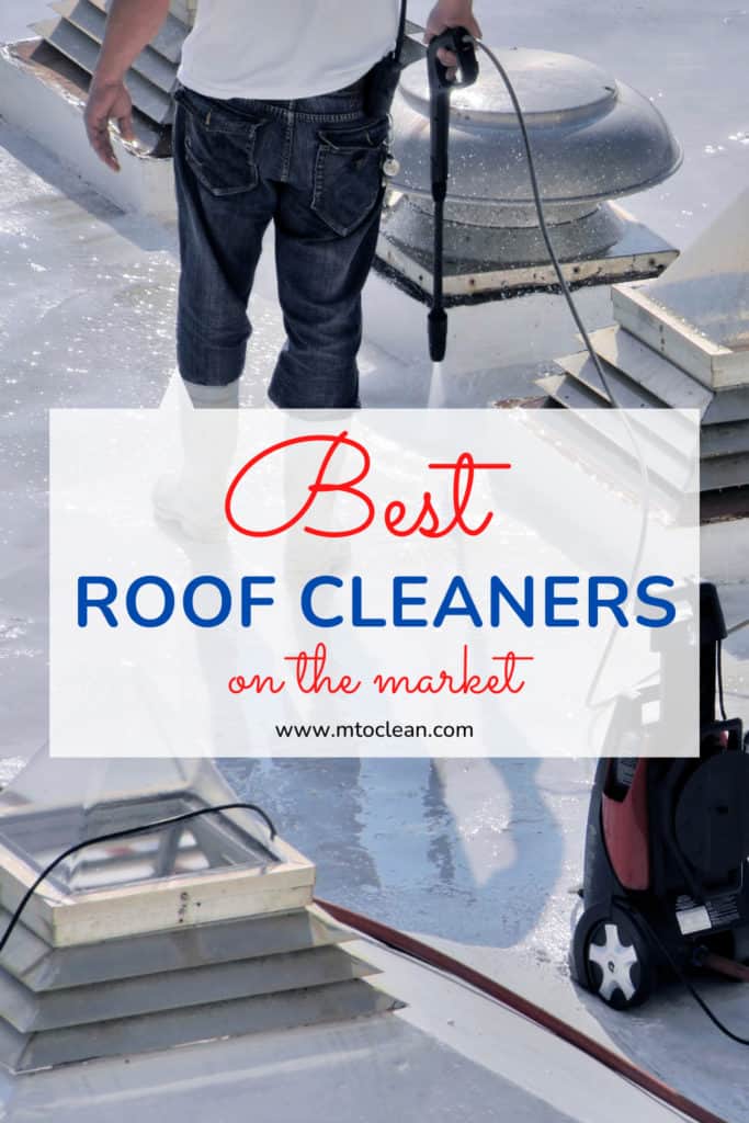 Best Roof Cleaners