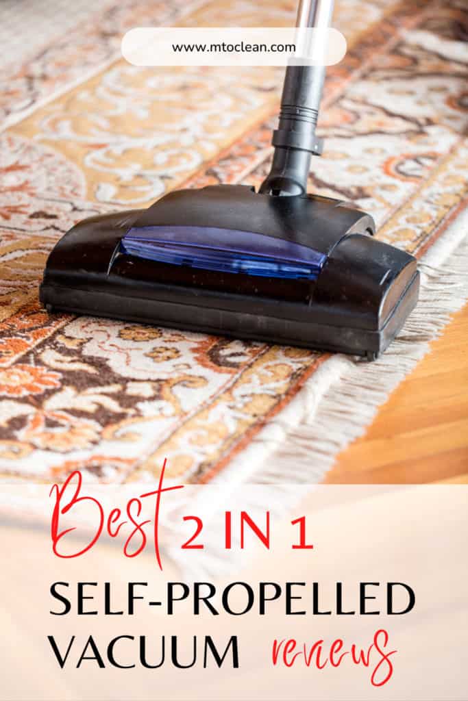 Best Self Propelled Vacuums