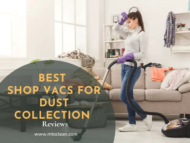 Top 15 Best Shop Vacs for Dust Collection To Buy in 2022