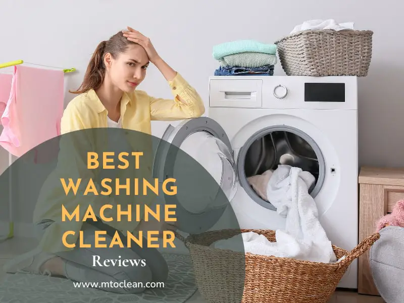 Top 15 Best Washing Machine Cleaners in 2023