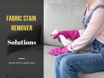 Fabric Stain Remover Solutions