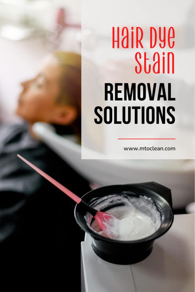 Hair Dye Stain Removal Solutions