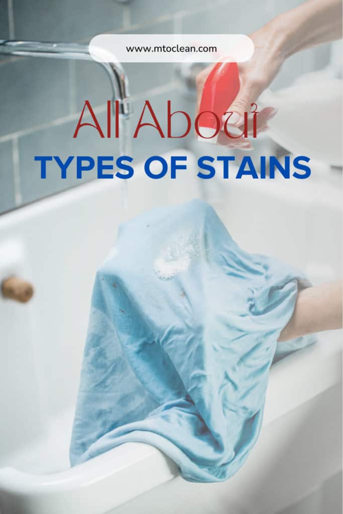 Types of Stains