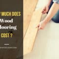 How Much Does Wood Flooring Cost