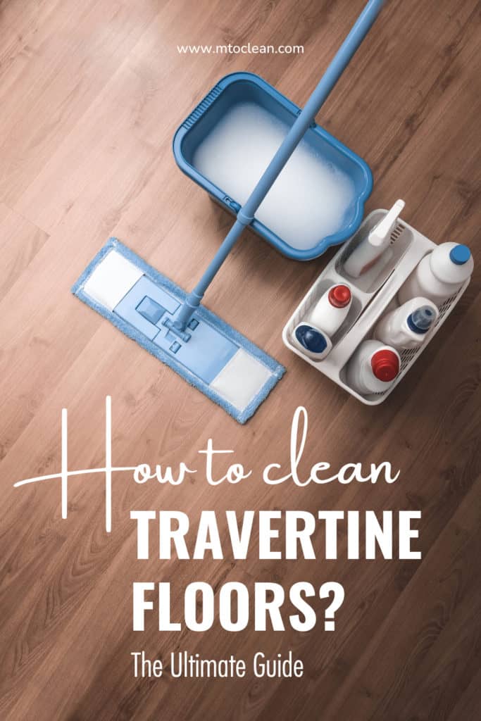 How To Clean Travertine Floors