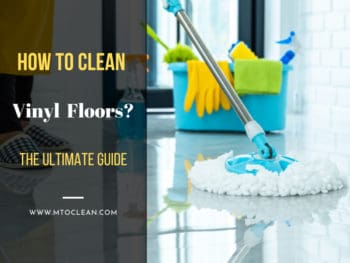 How To Clean Vinyl Floors