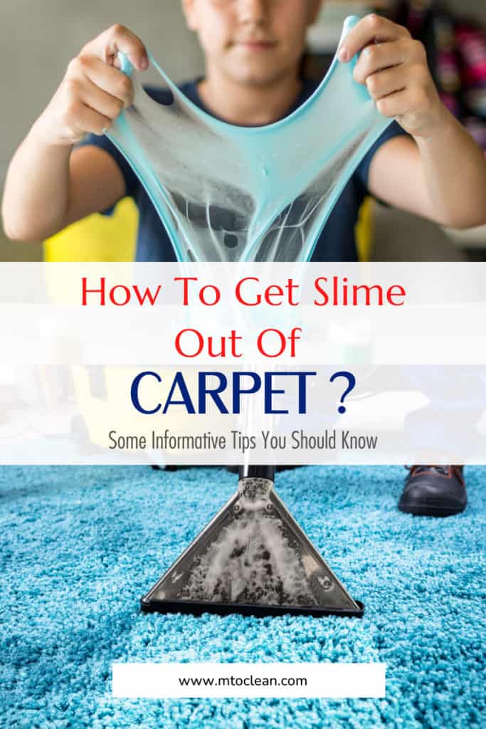 How To Get Slime Out Of Carpet